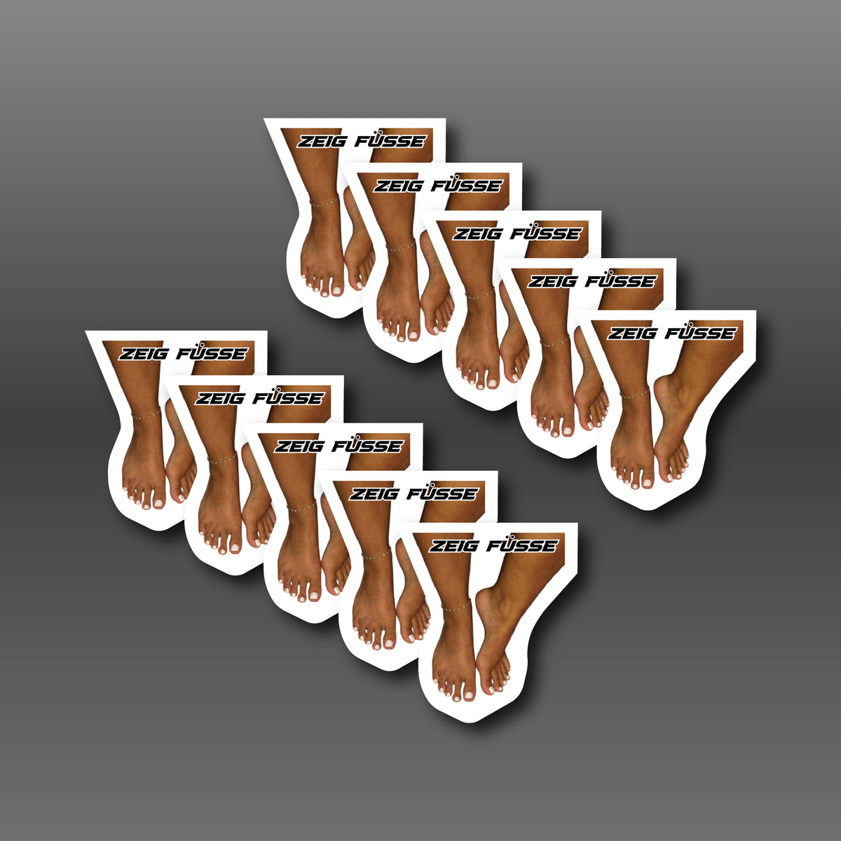 ZEIG FÜSSE - STICKER